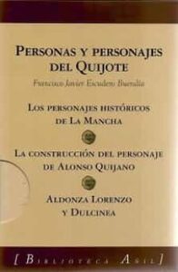 Personas Y Personajes Del Quijote. Estuche 3 Tomos