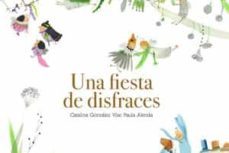 Una Fiesta De Disfraces