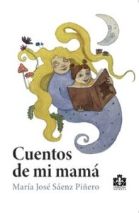 Cuentos De Mi Mamá