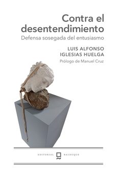 Libro, Audiolibro Contra El Desentendimiento Contra El Desentendimiento