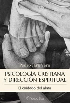 Libro, Audiolibro Psicología Cristiana Y Dirección Espiritual Psicología Cristiana Y Dirección Espiritual