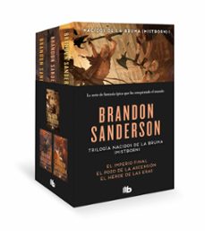 Trilogia Nacidos De La Bruma [mistborn] (pack Con: El Imperio Final; El Pozo De La Ascension; El Heroe De Las Eras)