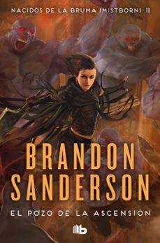 El Pozo De La Ascensión (nacidos De La Bruma Mistborn 2)