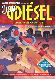 Dan Diesel 1. El Misterio Del Artefacto C