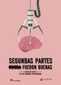 Segundas Partes Nunca Fueron Buenas