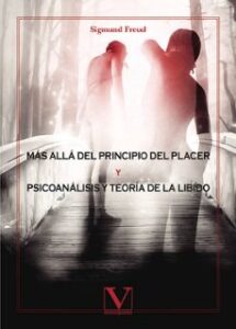 Más Allá Del Principio Del Placer & Psicoanálisis Y Teoría De La Libido