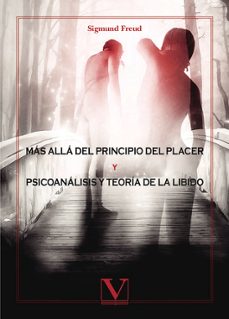 Libro, Audiolibro Más Allá Del Principio Del Placer & Psicoanálisis Y Teoría De La Libido Más Allá Del Principio Del Placer & Psicoanálisis Y Teoría De La Libido