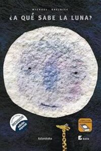 ¿a Que Sabe La Luna? B.a.t.a.