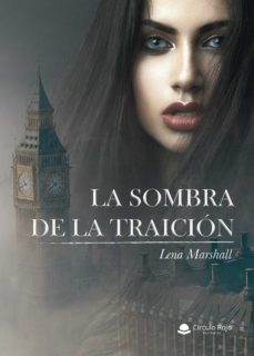 La Sombra De La Traicion