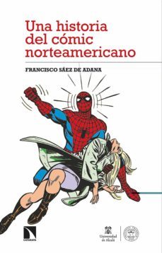 Una Historia Del Cómic Norteamericano