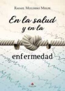En La Salud Y En La Enfermedad