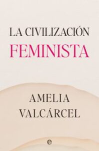La Civilizacion Feminista