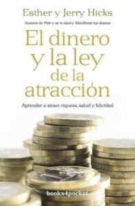 El Dinero Y La Ley De La Atraccion