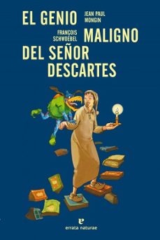 El Genio Maligno Del Señor Descartes