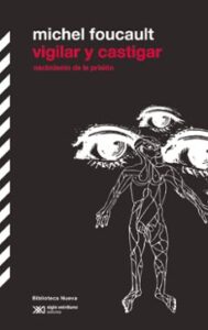 Vigilar Y Castigar