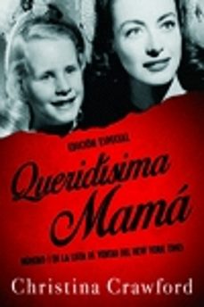 Queridisima Mama. Edicion Especial