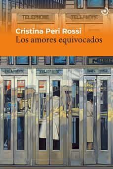 Libro, Audiolibro Los Amores Equivocados Los Amores Equivocados