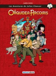 Libro, Audiolibro Julius Chancer. La Orquidea Arcoiris (El Integral) Julius Chancer. La Orquidea Arcoiris (El Integral)