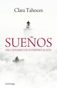 Sueños: Diccionario De Interpretacion