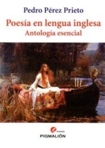 Poesia En Lengua Inglesa: Antologia Esencial Bilingüe