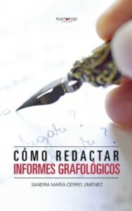 Cómo Redactar Informes Grafológicos
