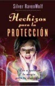 Hechizos Para La Proteccion