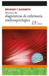 Manual De Diagnosticos De Enfermeria Medicoquirurgica (13ª Ed.) (brunner Y Suddarth)
