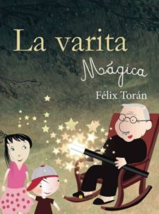 La Varita Magica