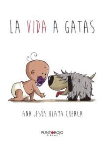 La Vida A Gatas