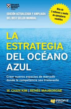 Libro, Audiolibro La Estrategia Del Oceano Azul. Crear Nuevos Espacios De Mercado D Onde La Competencia Sea Irrelevante La Estrategia Del Oceano Azul. Crear Nuevos Espacios De Mercado D Onde La Competencia Sea Irrelevante