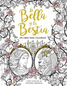 La Bella Y La Bestia: Un Libro Para Colorear
