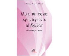 Libro, Audiolibro Yo Y Mi Casa Serviremos Al Señor Yo Y Mi Casa Serviremos Al Señor