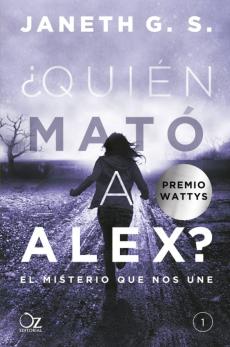 Libro, Audiolibro ¿Quien Mato A Alex?: El Misterio Que Nos Une ¿Quien Mato A Alex?: El Misterio Que Nos Une