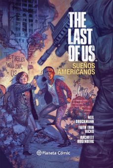 Libro, Audiolibro The Last Of Us: Sueños Americanos The Last Of Us: Sueños Americanos