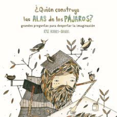 ¿quién Construye Las Alas De Los Pájaros?