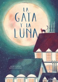 Libro, Audiolibro La Gata Y La Luna La Gata Y La Luna