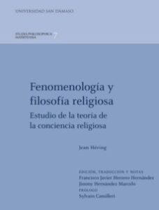 Fenomenologia Y Filosofia Religiosa: Estudio De La Teoria De La Conciencia Religiosa
