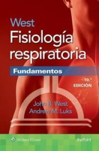 Fisiologia Respiratoria: Fundamentos (10ª Ed.)
