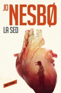 La Sed (harry Hole 11)