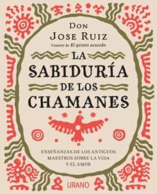 Libro, Audiolibro La Sabiduria De Los Chamanes La Sabiduria De Los Chamanes