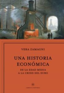 Una Historia Económica