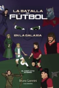 (i.b.d.) La Batalla Del Futbol En La Galaxia