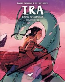 Ira, Jinete De Dragones (sello De Dragon Ii)
