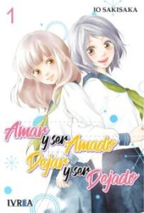 Amar Y Ser Amado, Dejar Y Ser Dejado 01