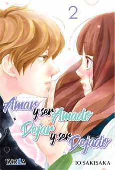 Amar Y Ser Amado, Dejar Y Ser Dejado 02