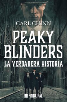 Libro, Audiolibro Peaky Blinders. La Verdadera Historia Peaky Blinders. La Verdadera Historia