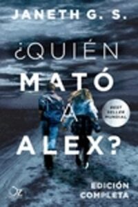 ¿quién Mató A Alex?