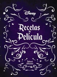 Recetas De Película- Disney