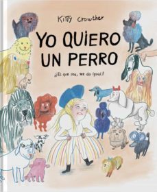 Yo Quiero Un Perro