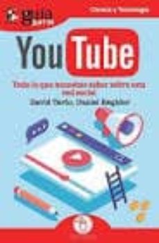 Youtube: Todo Lo Que Necesitas Saber Sobre Esta Red Social